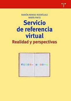 Servicio de Referencia Virtual: realidad y perspectivas